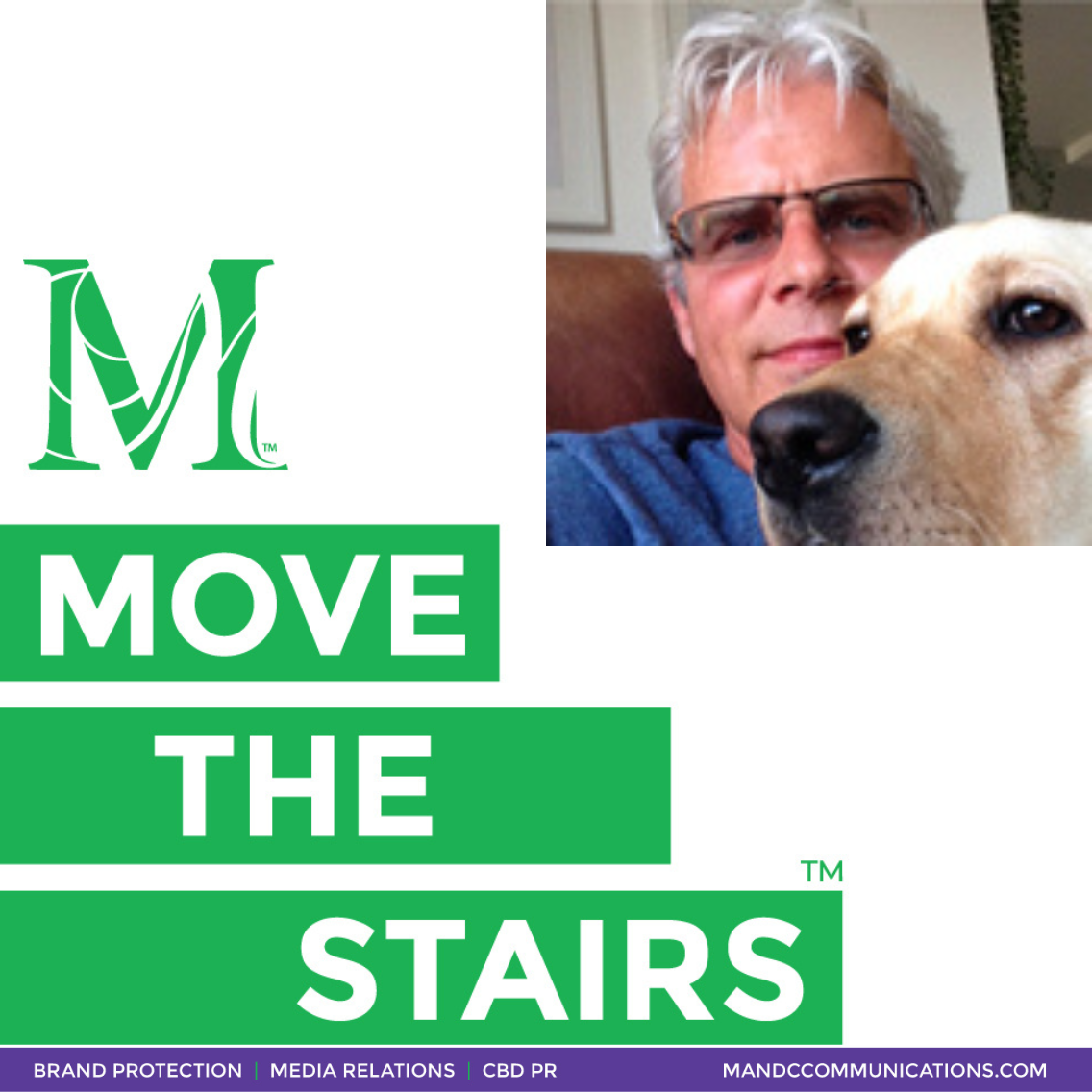 Move the Stairs: Brand Protection PR™