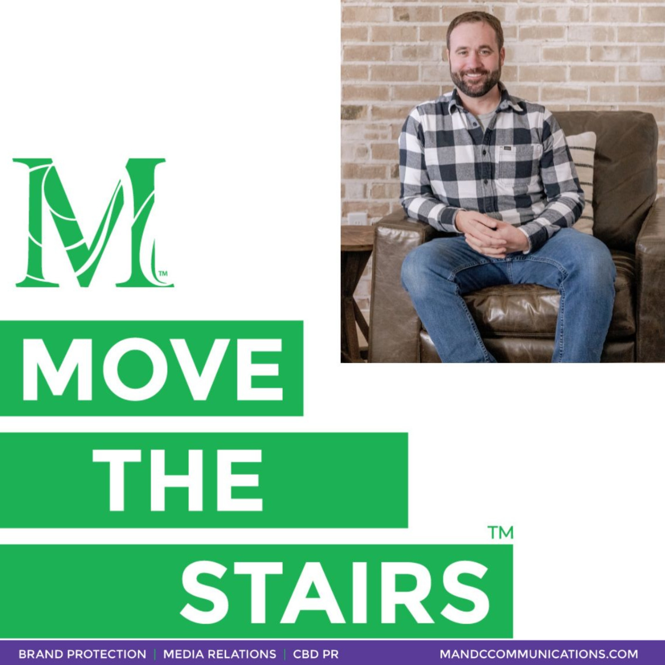 Move the Stairs: Brand Protection PR™