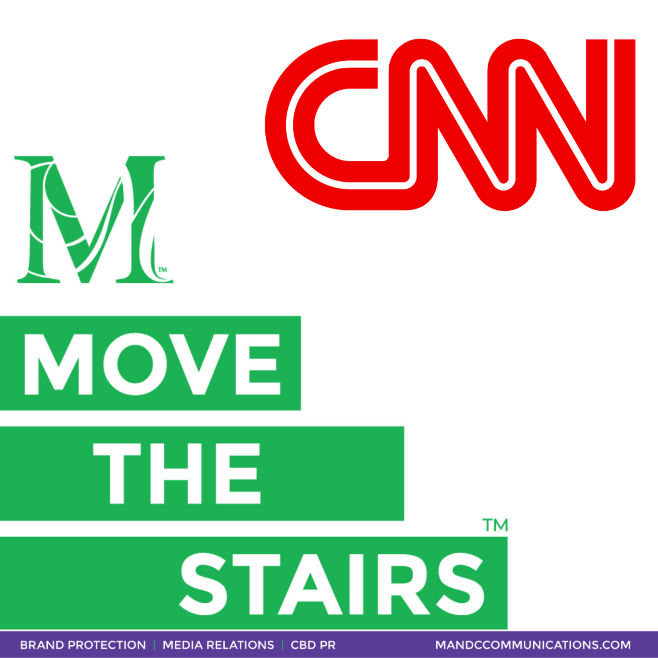 Move the Stairs: Brand Protection PR™