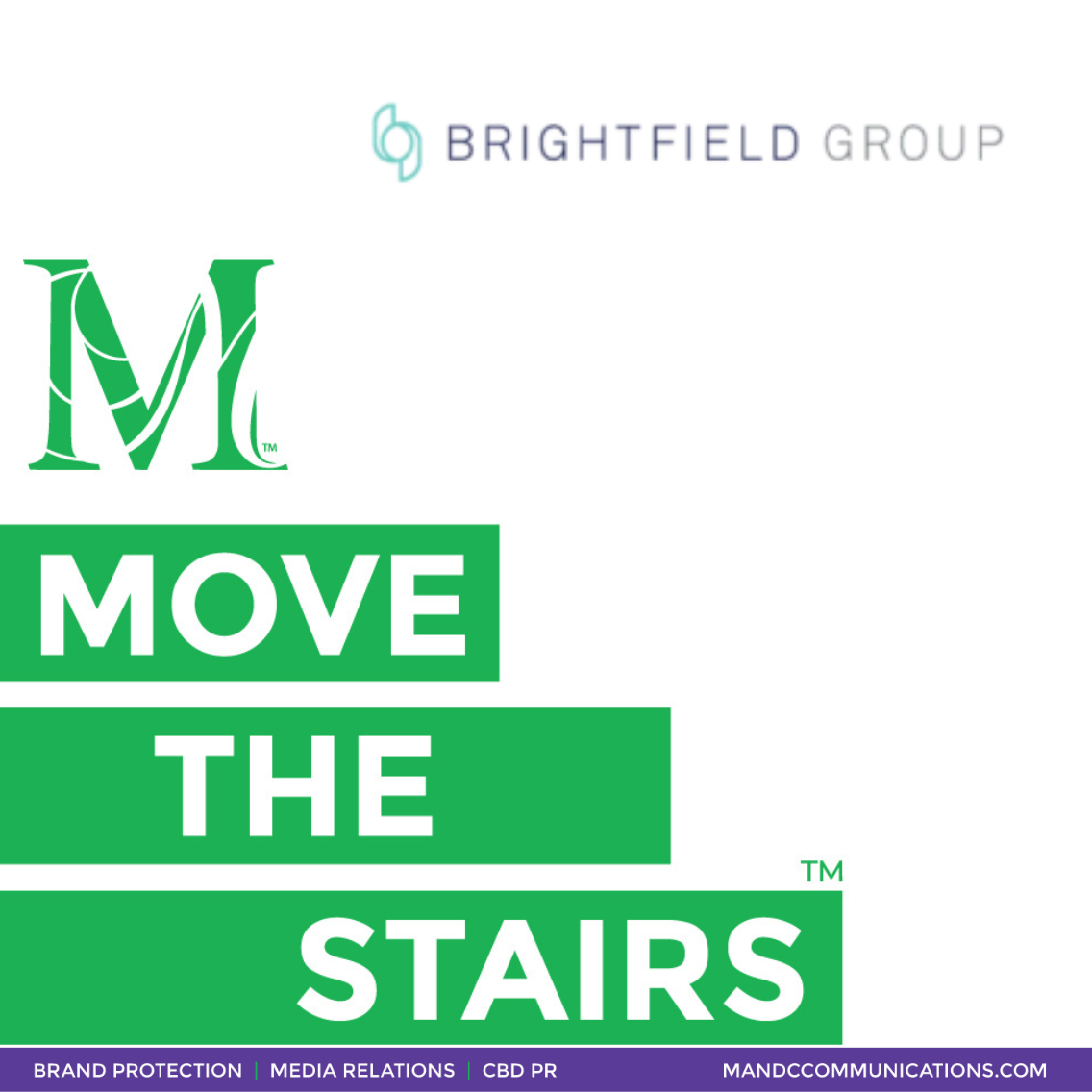 Move the Stairs: Brand Protection PR™