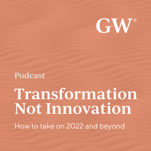 Transformation not Innovation