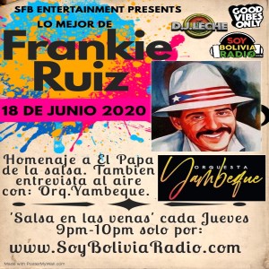 Salsa En Las Venas Season 1 Episode 3 Tributo a Frankie Ruiz
