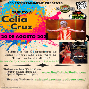 Salsa En Las Venas Season 1 Episode 10 Tributo a Celia Cruz