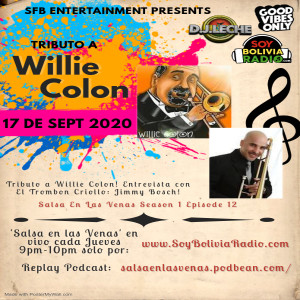 Salsa En Las Venas Season 1 Episode 12 Willie Colon Interview Jimmy Bosch