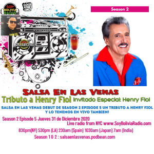 Salsa En Las Venas Season 2 Episode 4 Tributo a Henry Fiol