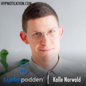 117. Kalle Norwald - Starkare orgasmer, sexlust & polyamorösa förhållanden