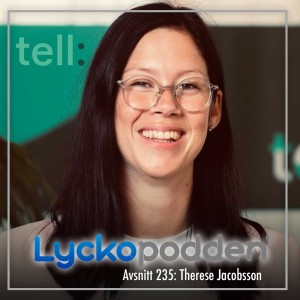 235. Therese Jacobsson - Att leva med panikångest som högt uppsatt försäljningschef