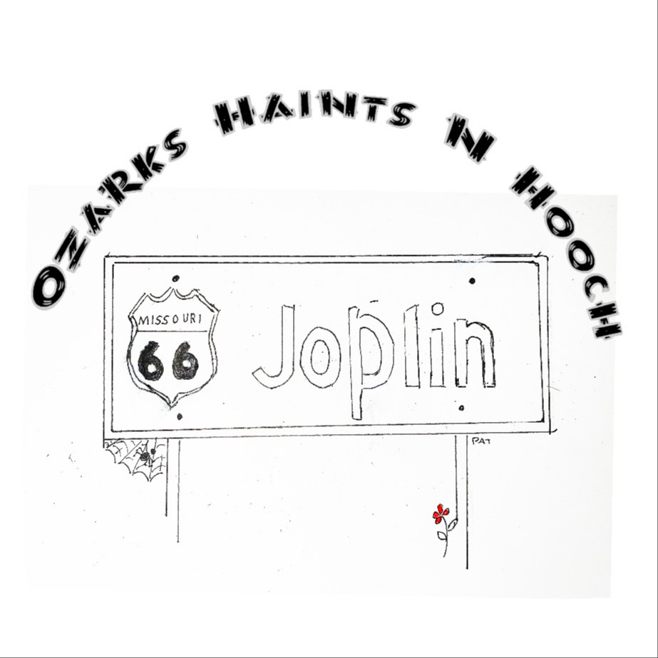 Ozark Haints N Hooch Episode 4.12 - Joplin, Missouri Haunts thumbnail