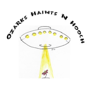 Ozarks Haints N Hooch Season 2 Episode 3 - UFOs in the Ozarks