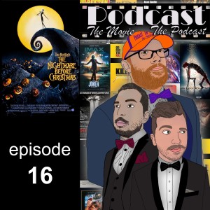 Episode 16: The Nightmare Before Christmas
