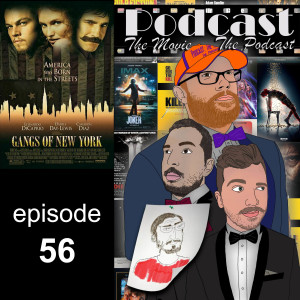 Episode 56: Gangs of New York