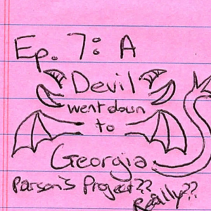 Para.docx episode 7: A Devil Went Down to Georgia