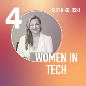 WOMEN IN TECH | Suzi Nikoloski, IT Leader and Career Coach