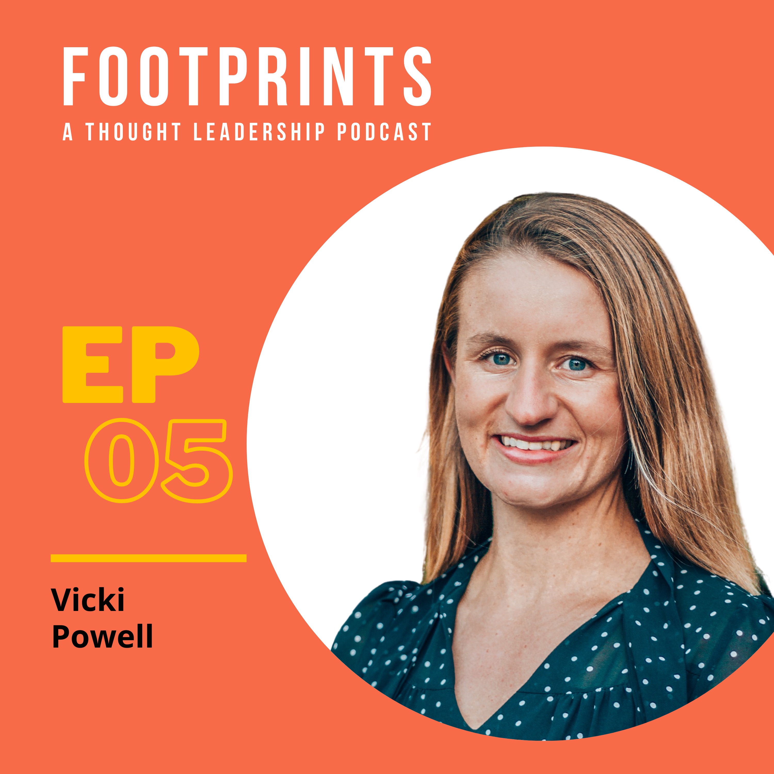 The Footprints of Leadership Podcast