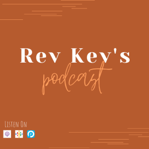Rev Kev's Podcast: Special Edition - A Conversation With Middletown (OH) Police Chief David Birk
