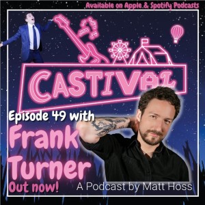 Episode 49: Frank Turner