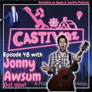 Episode 48: Jonny Awsum