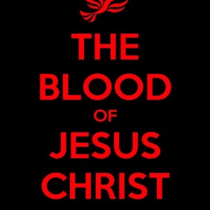 THE BLOOD OF JESUS CHRIST P1🔥🕎