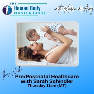Episode 30: Prenatal and Postnatal Tips to Stay Healthy