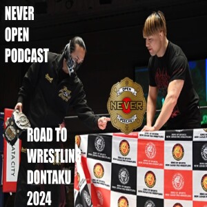 Road to Wrestling Dontaku 2024