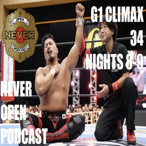 G1 Climax 34 Nights 8-9