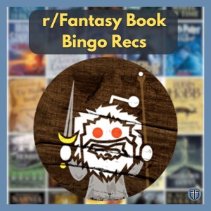 r/Fantasy 2024 Book Bingo: Our Fantasy Book Recommendations for Every Square!