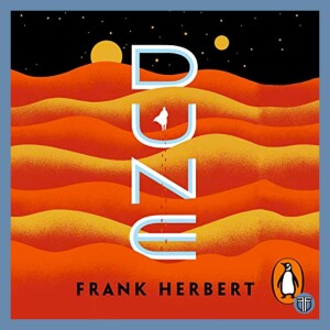 Dune by Frank Herbert - Book 1 of the Dune series - Sci Fi Book Discussion