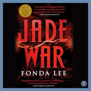 Jade War by Fonda Lee - Book 2 of The Green Bone Saga - Book Discussion