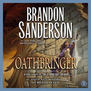 Oathbringer by Brandon Sanderson - Book 3 of The Stormlight Archive - Book Discussion