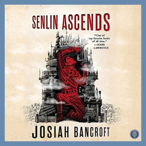 Senlin Ascends by Josiah Bancroft - Book 1 of The Books of Babel - Book Discussion