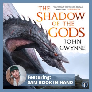 The Shadow of the Gods ft. Sam Book In Hand - Book 1 of The Bloodsworn Trilogy by John Gwynne