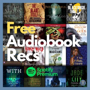 Fantasy Book Recommendations: Free Audiobooks Included With Spotify Premium