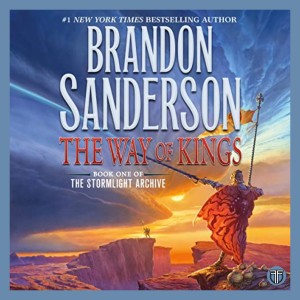 The Way of Kings by Brandon Sanderson - Book 1 of The Stormlight Archive - Book Discussion ft. Fantology Books