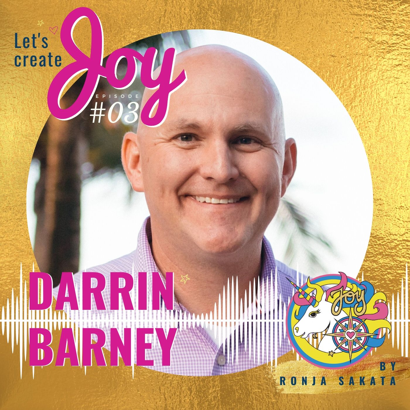 The Let’s Create Joy Podcast