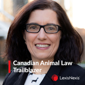 Canadian Animal Law Trailblazer