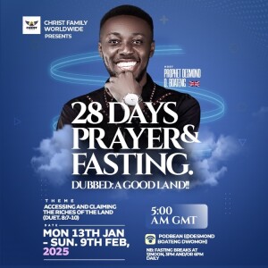 OVERCOMING THE LAND - 28Days Fasting & Prayers