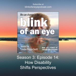 #139 - How Disability Shifts Perspectives