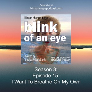 #142 - I Want To Breathe On My Own