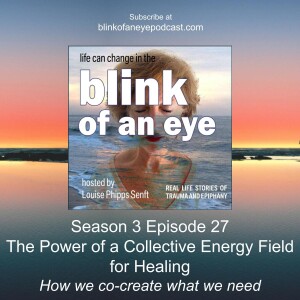 #166 - The Power of a Collective Energy Field for Healing