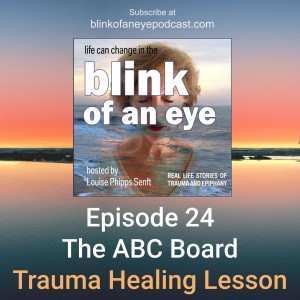 #26 - The ABC Board Trauma Healing Learnings
