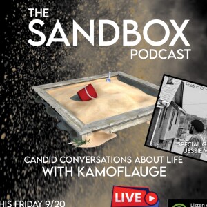 THE SANDBOX with KAMOFLAUGE