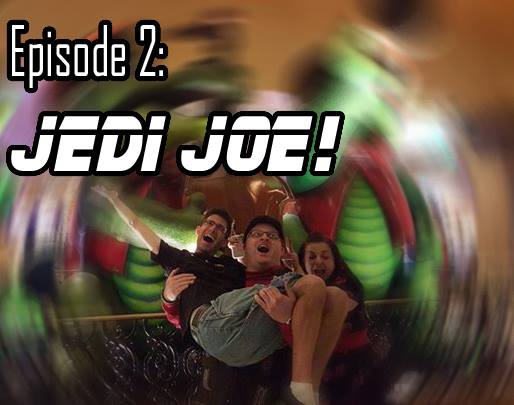 Episode 2: Jedi Joe