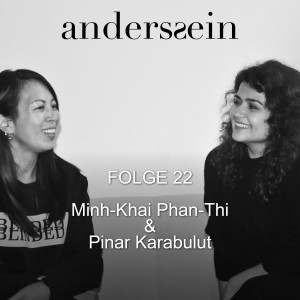 Pinar Karabulut – Zu Gast bei Minh-Khai Phan-Thi