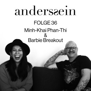 Barbie Breakout - Zu Gast bei Minh-Khai Phan-Thi