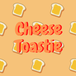 Friends, Karl Pilkington, Gamez - Cheese Toastie