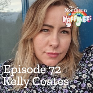 Episode 72 - Kelly Coates