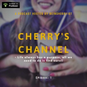 Cherry's Channel: Episode 1 (Not a feminist, just human)