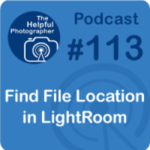 113: Where Are My Files in Light Room?
