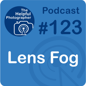 123: Lens Fog