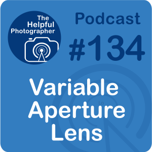 134: Variable Aperture Lens